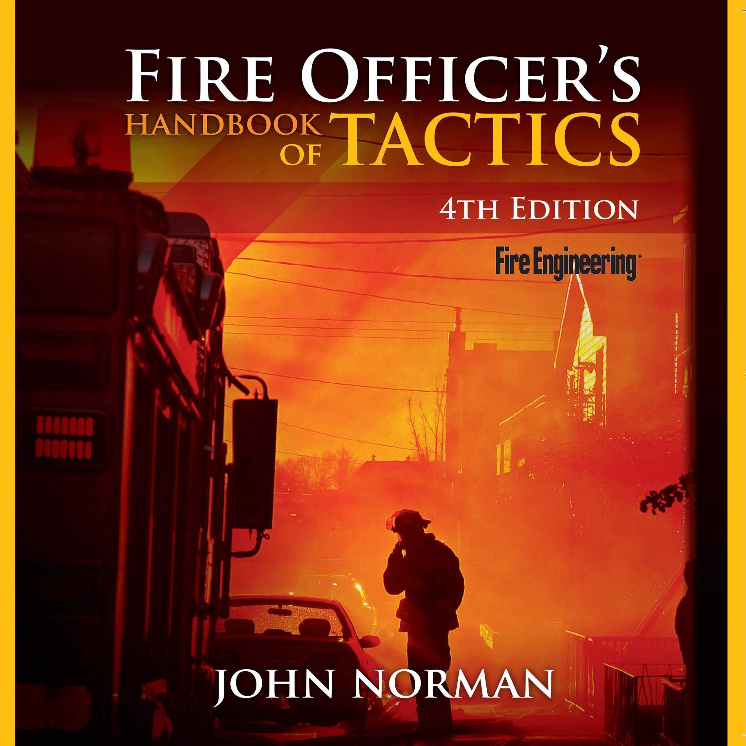 Fire Officer's Handbook of Tactics (4th Edition)
