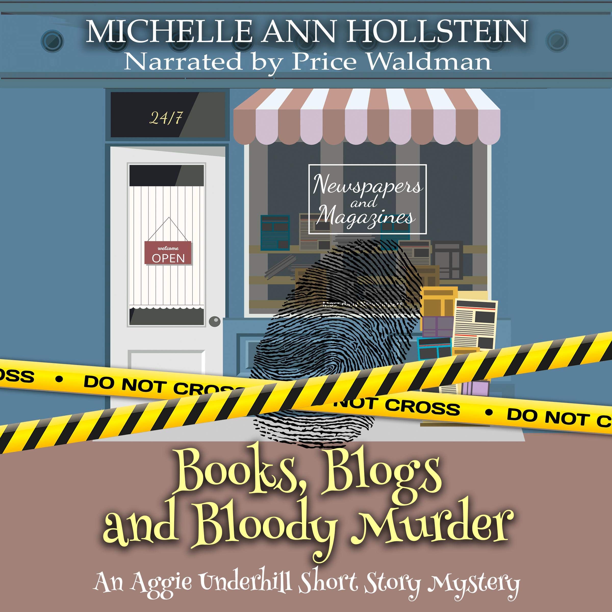 Books, Blogs, and Bloody Murder, An Aggie Underhill Short Story
