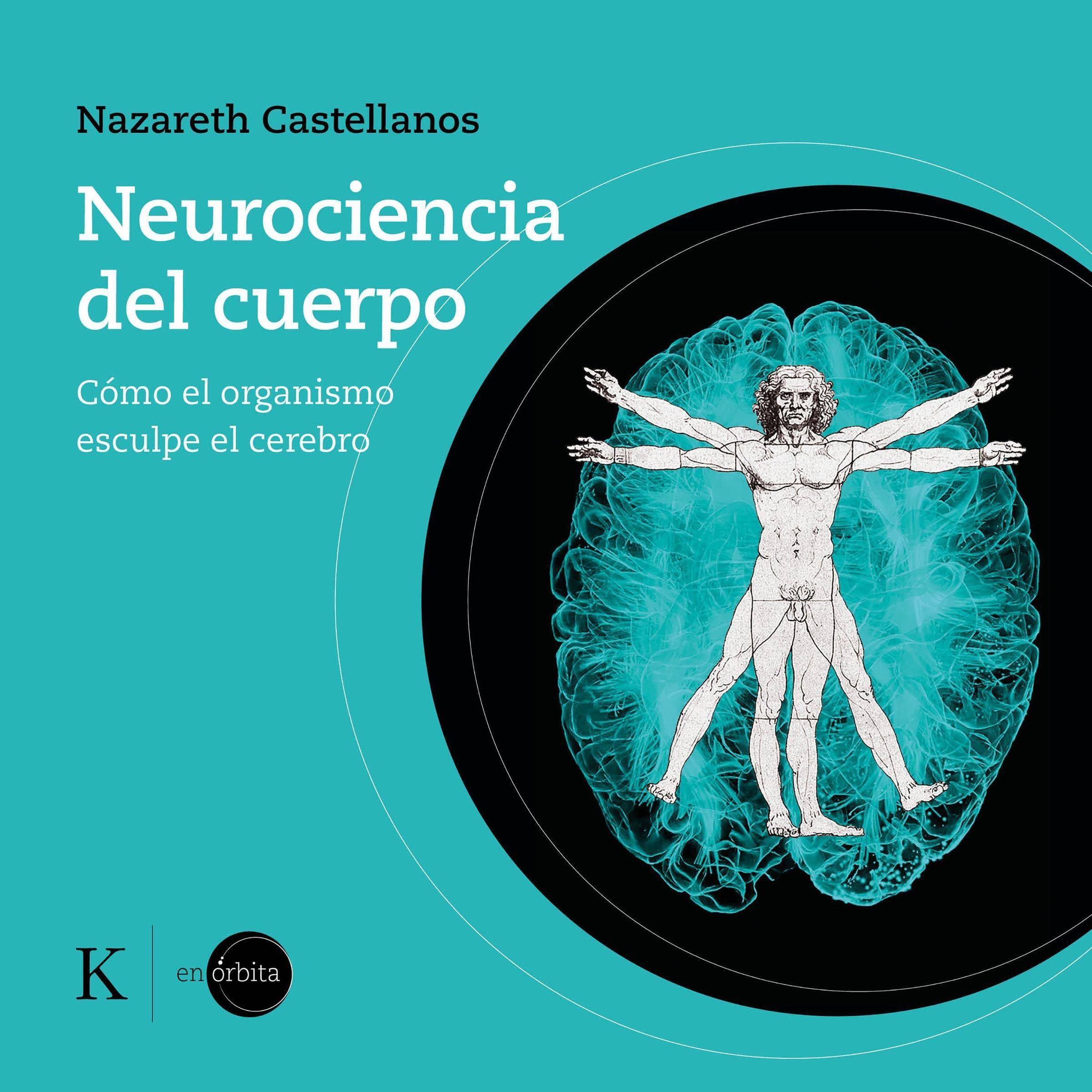 Cover art for Neurociencia del Cuerpo
