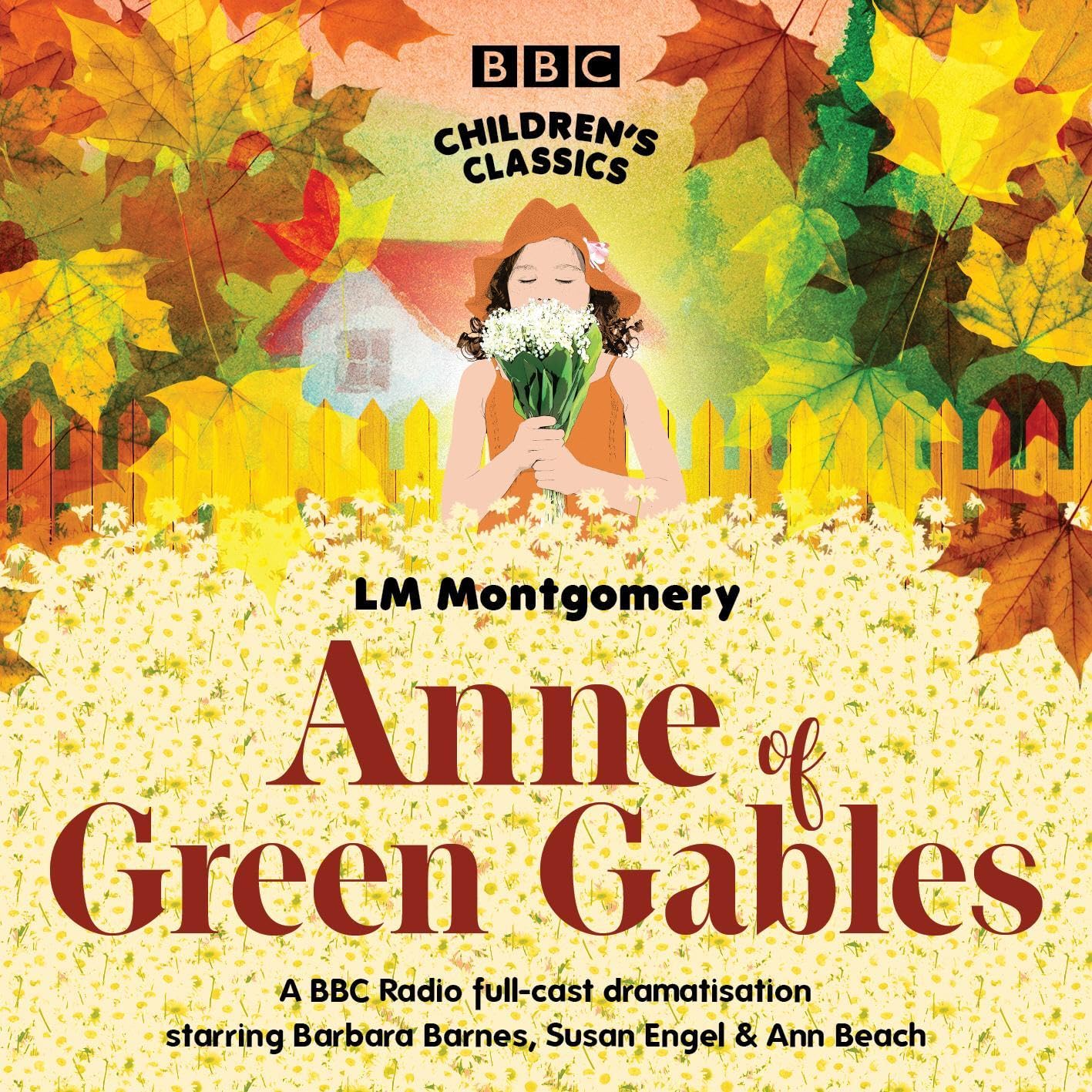 Cover art for Anne of Green Gables (BBC Children's Classics)