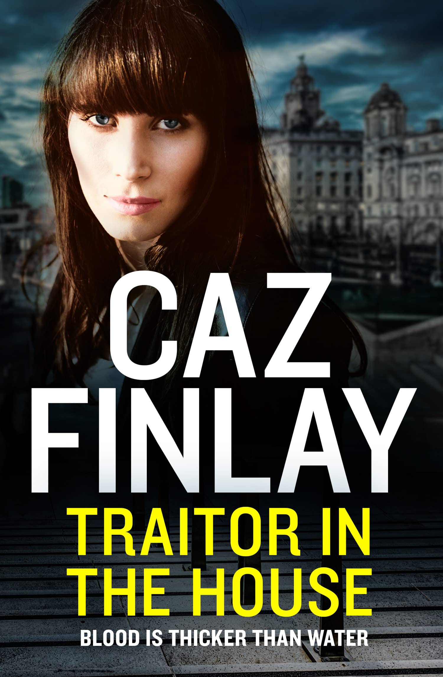 Traitor in the House: A gritty gangland crime thriller set in Liverpool: Book 5 (Bad Blood)