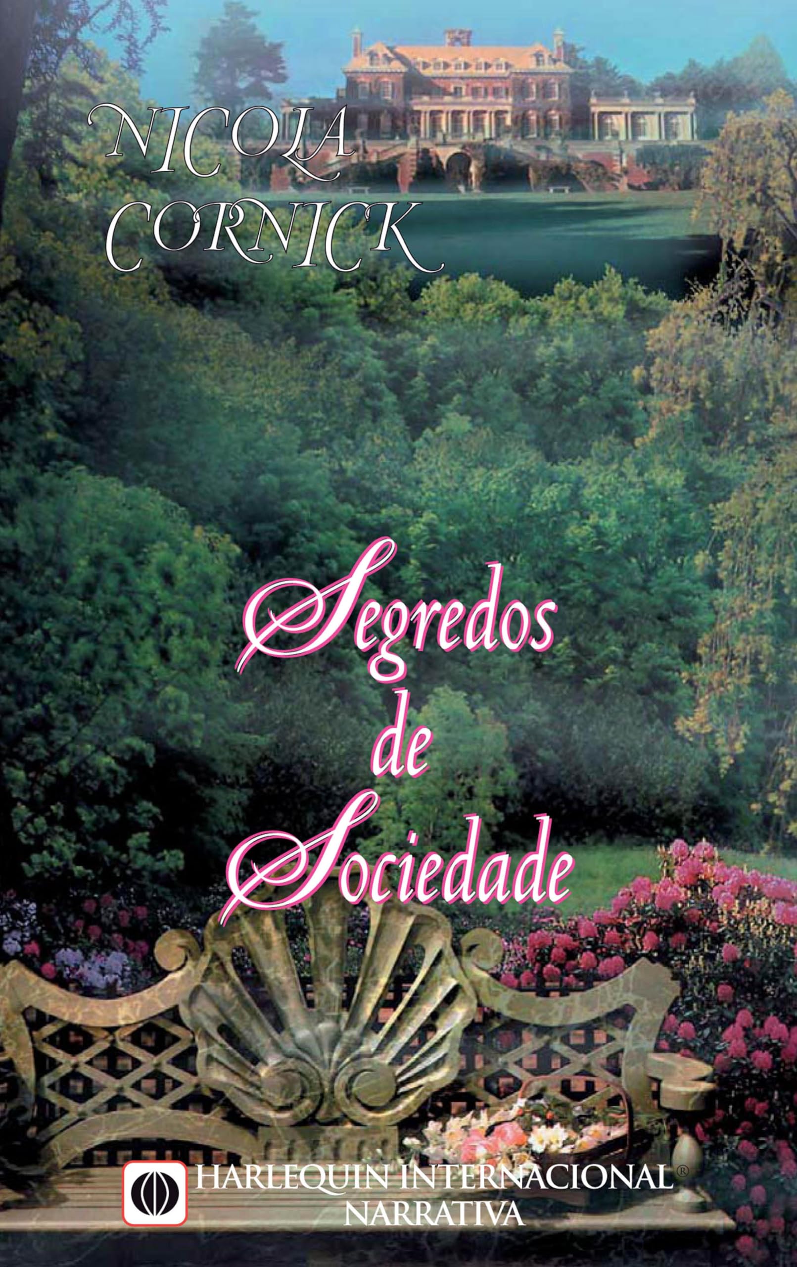 Segredos de sociedade (Portuguese Edition)