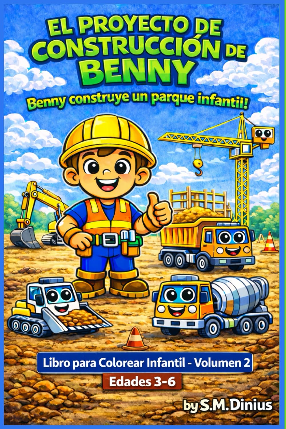 Benny's Construction Site - Volume 2 [Spanish]: Benny Builds a Playground!