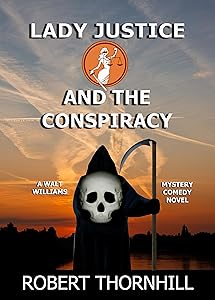 Lady Justice and the Conspiracy
