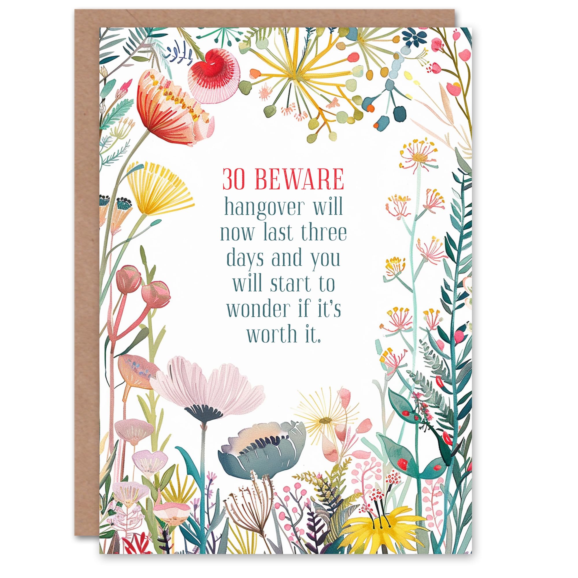 Artery8 Greeting Card Happy Flowers 30 Year Old Beware Hangover For Her Woman Daughter Sister Friend Birthday Card