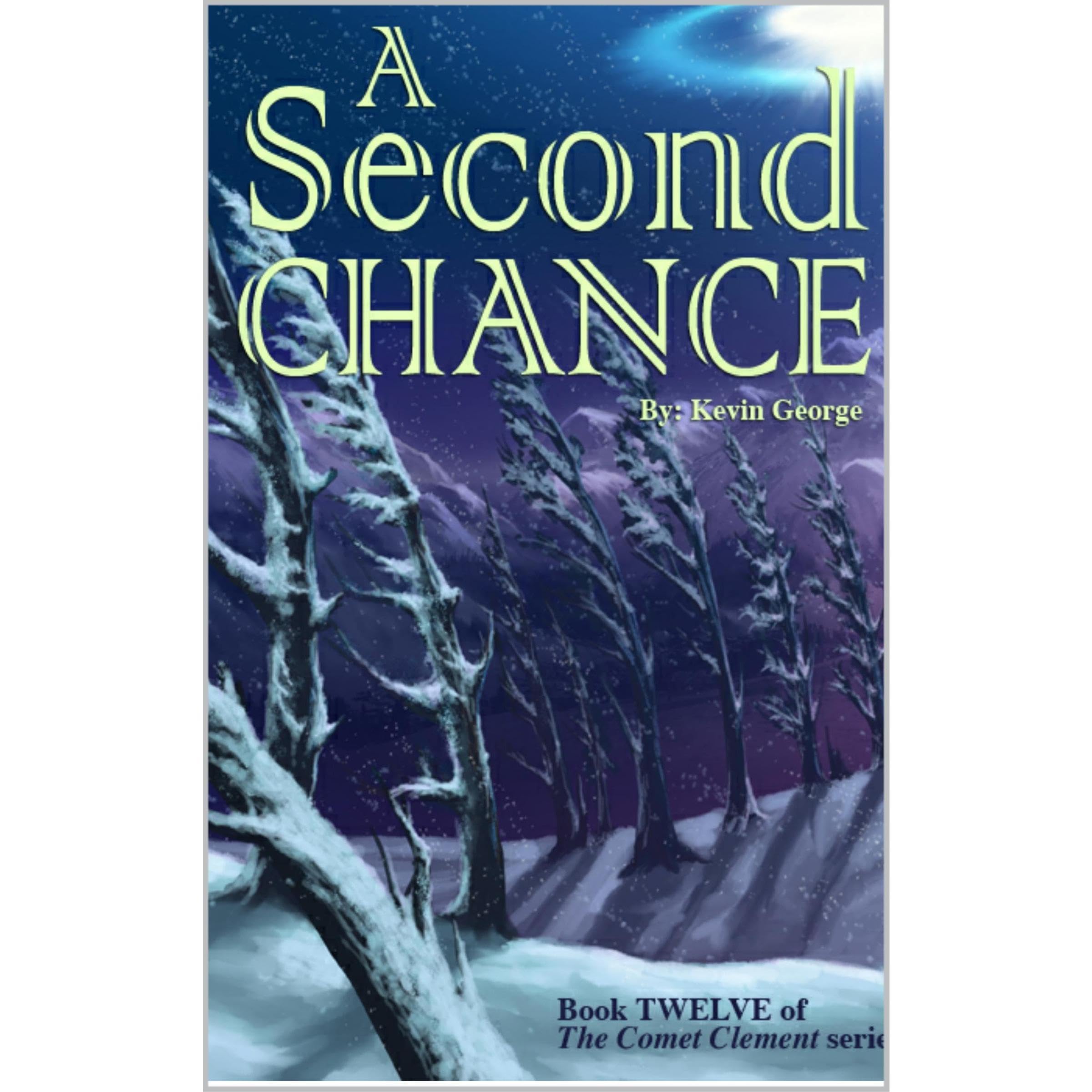 A Second Chance (Comet Clement series, #12)