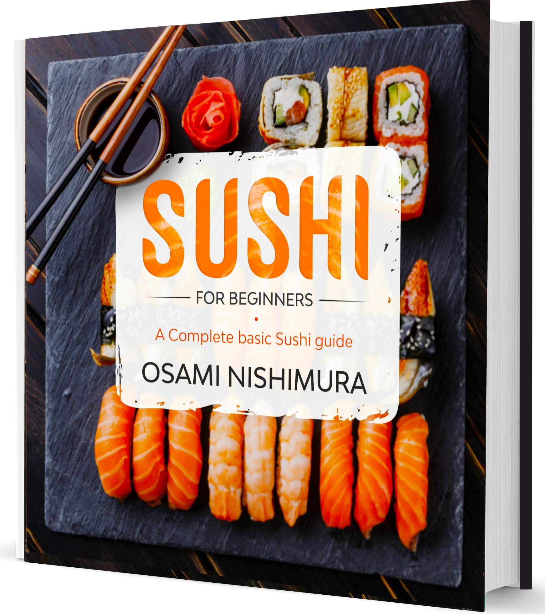 Buy Sushi for Beginners A Complete Sushi Guide for Beginners!Discover