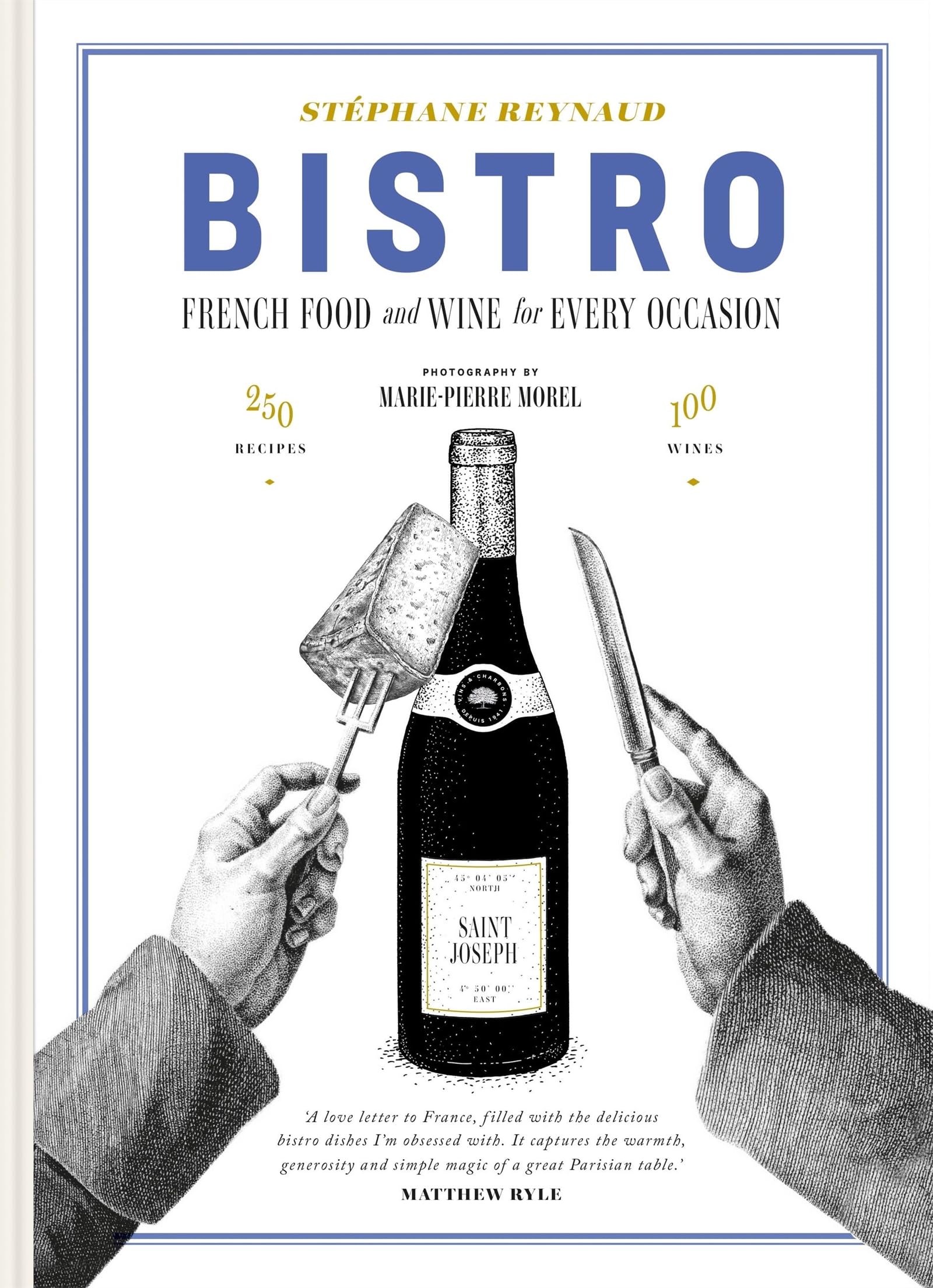 Bistro /anglais: French food and wine for every occasion