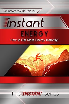 Instant Energy