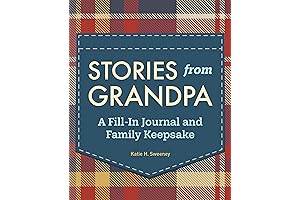 Record Your Grandfather's Cherished Stories in a Memorable Journal: Stories from Grandpa:...