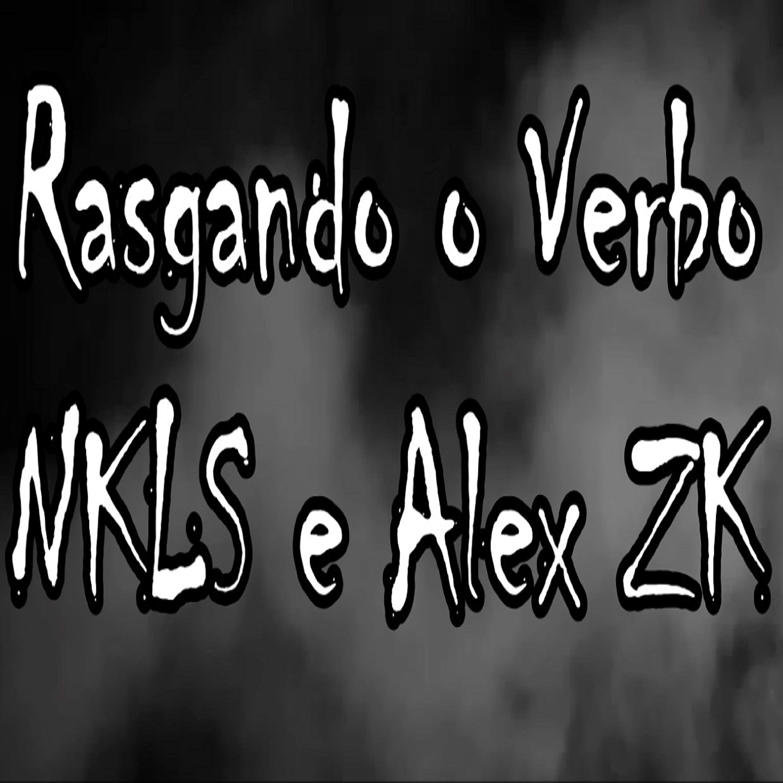 Rasgando o Verbo [Explicit]