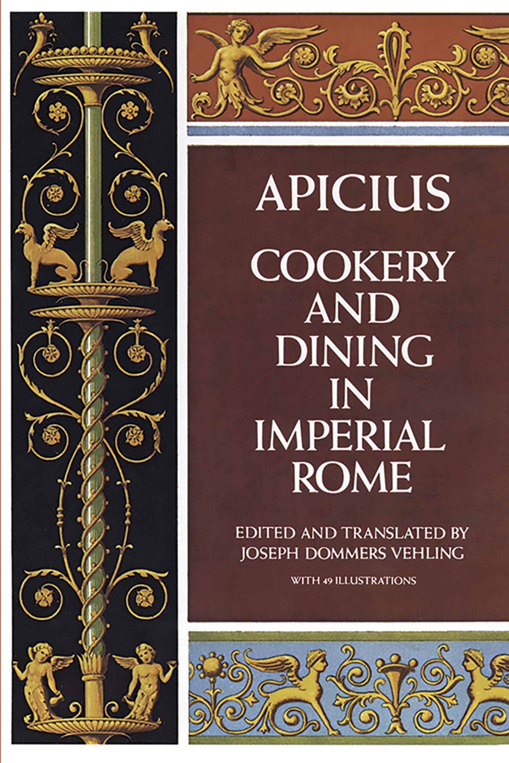 Cookery and Dining in Imperial Rome Paperback – June 1, 1977