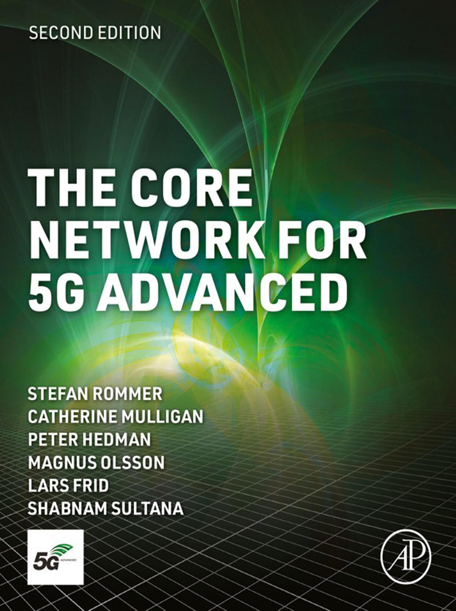 The Core Network for 5G Advanced (English Edition)