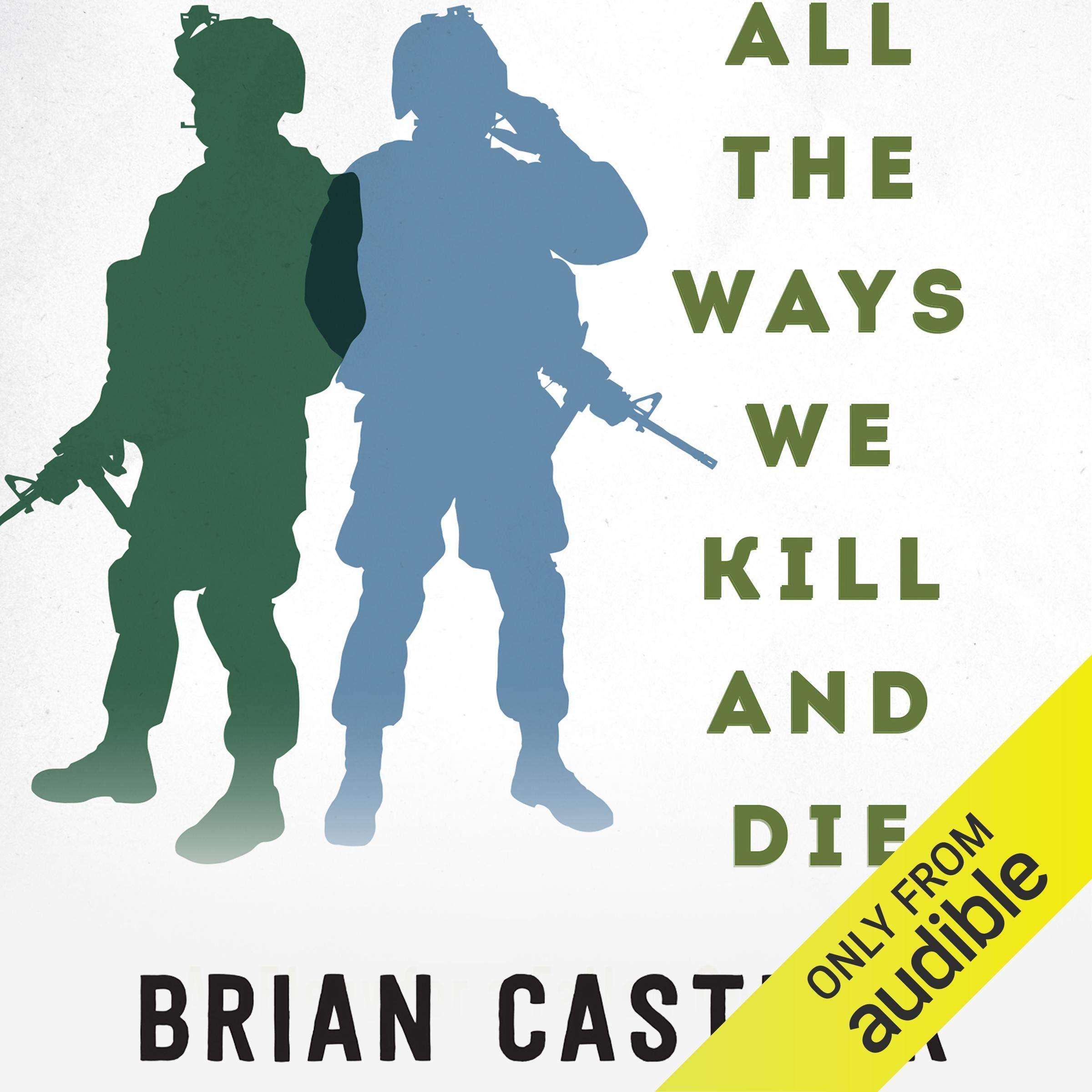 Cover art for All the Ways We Kill and Die