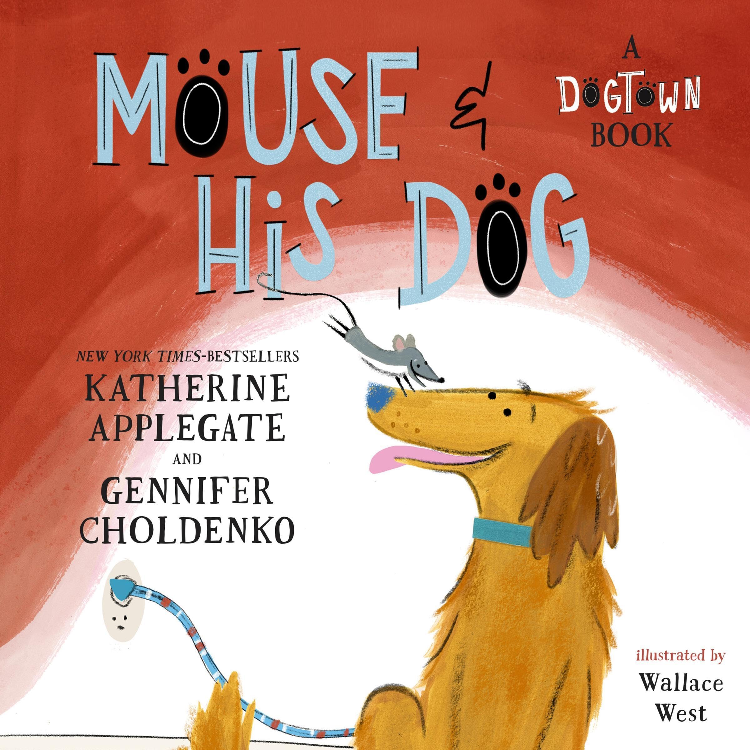 Cover art for Mouse and His Dog: A Dogtown Book