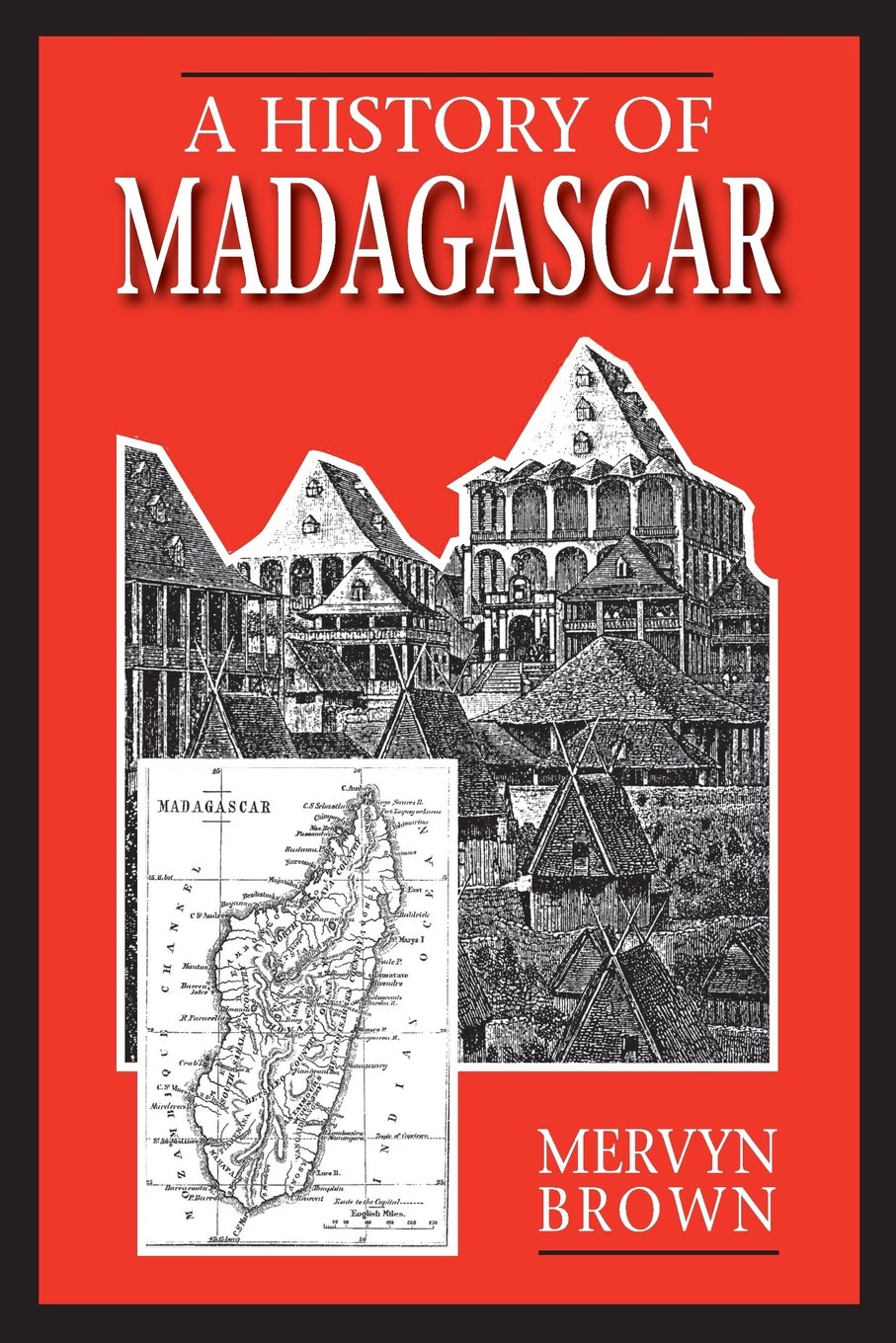Markus Wiener Publishers A History of Madagascar