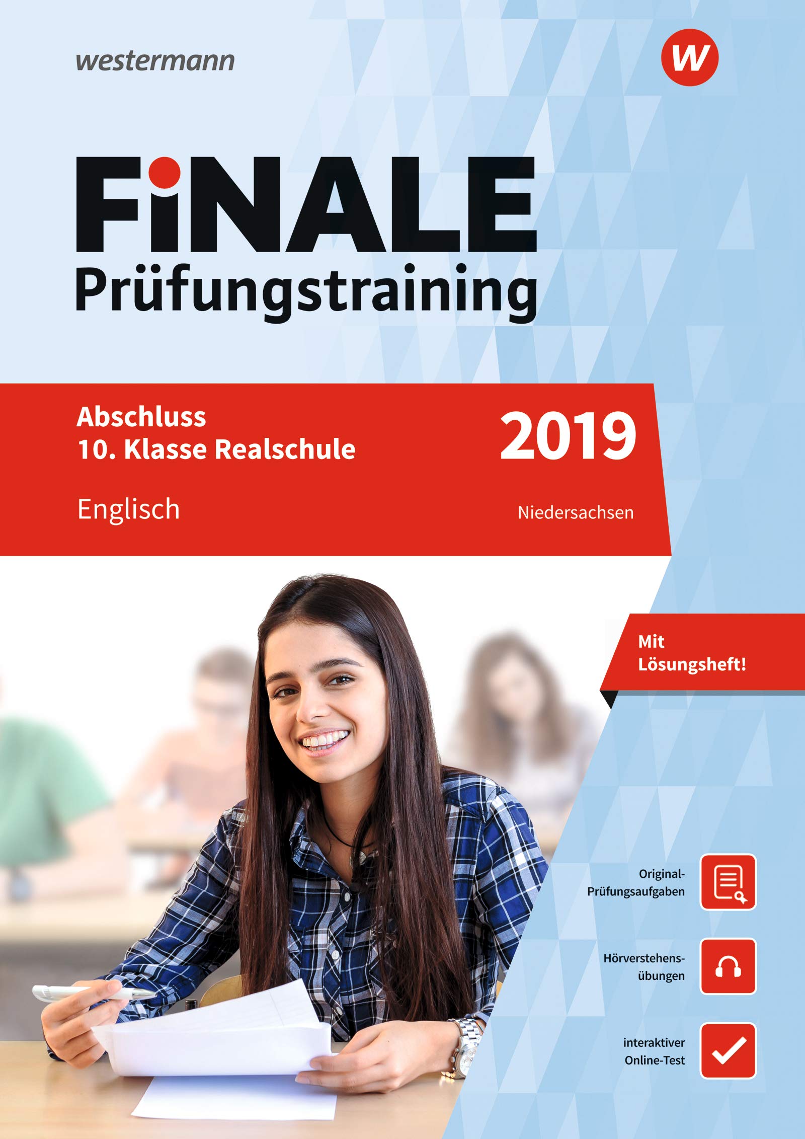 FiNALE Prüfungstraining 2019 Abschluss 10. Klasse Realschule Niedersachsen. Englisch: Englisch 2019 Arbeitsbuch mit Lösungsheft und Audio-CD