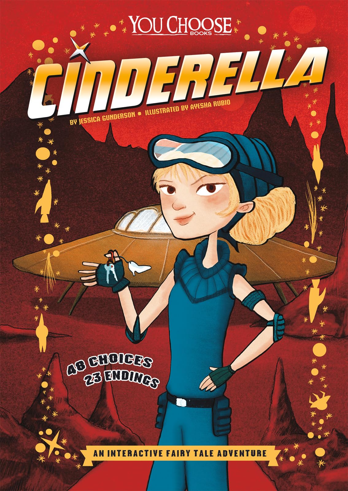 Cinderella: An Interactive Fairy Tale Adventure (You Choose: Fractured Fairy Tales)