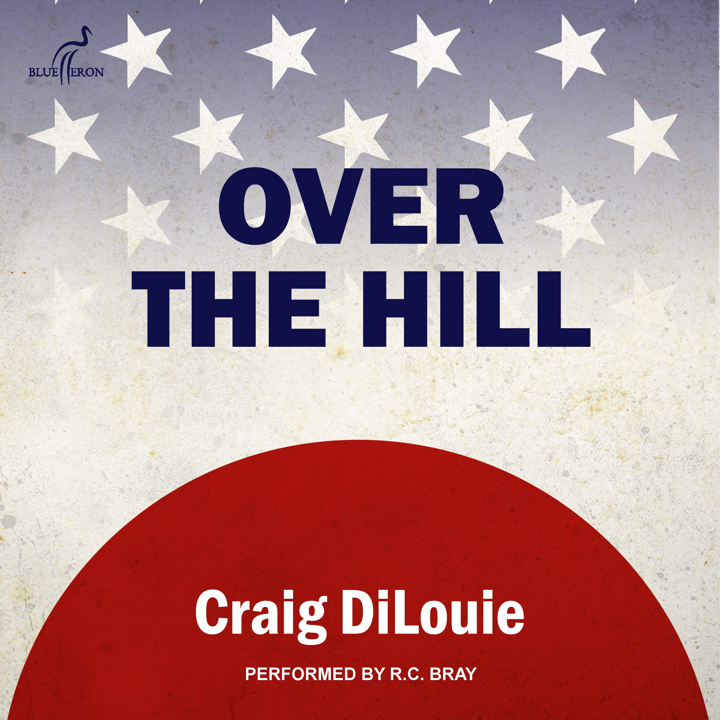 Cover art for Over the Hill: A Novel of the Pacific War