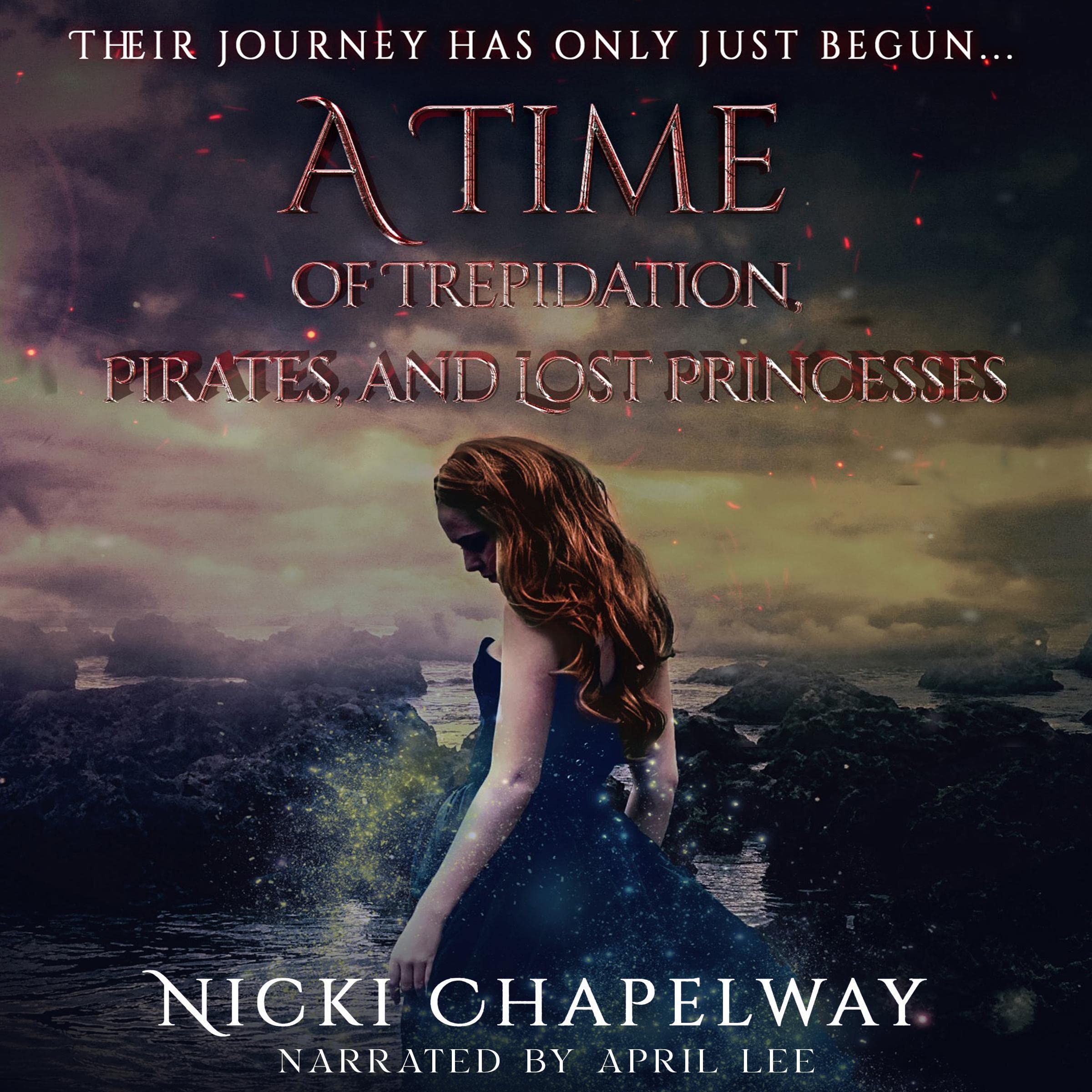 Cover art for A Time of Trepidation, Pirates, and Lost Princesses