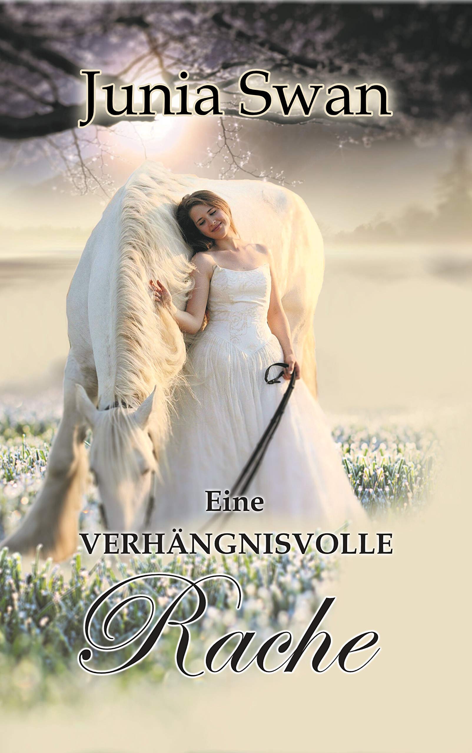 Eine verhängnisvolle Rache (German Edition)