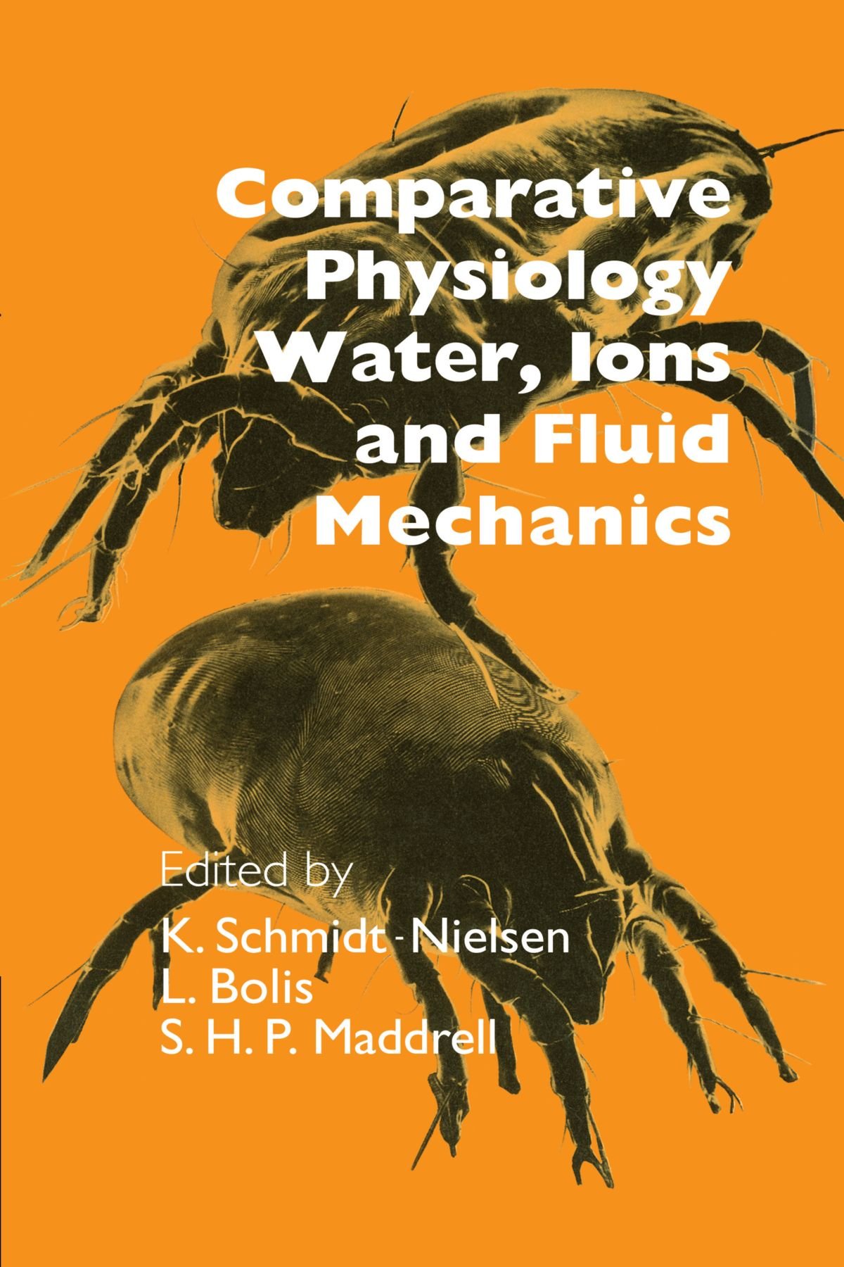Comparative Physiology: Water, Ions and Fluid Mechanics
