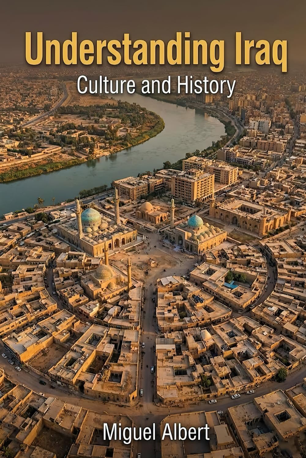 Understanding Iraq: Culture and History