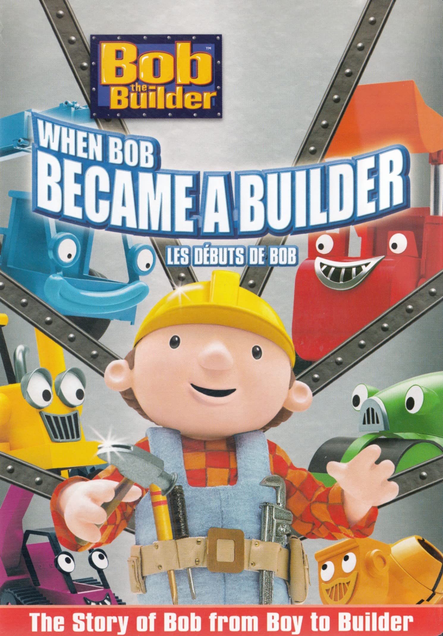 Bob the Builder: When Bob Became a Builder [DVD]