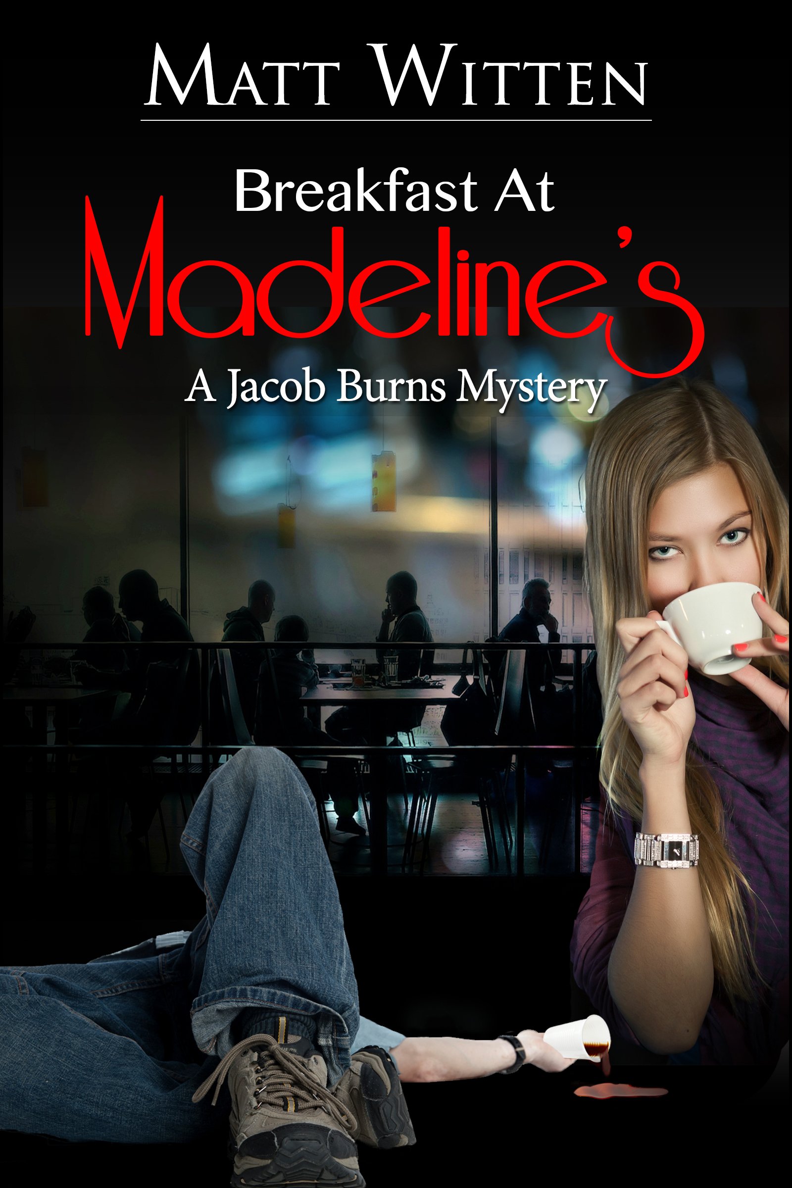 Breakfast at Madeline's (A Jacob Burns Mystery Book 1)