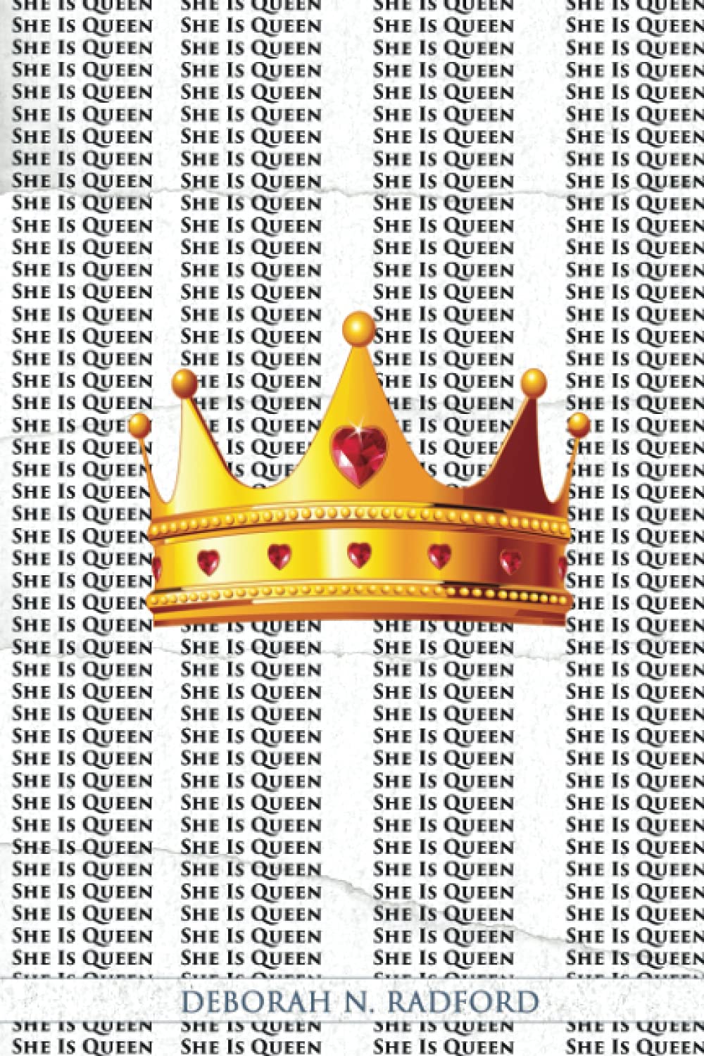 She Is...Queen : Radford, Ms Deborah Nadine: Amazon.nl: Books