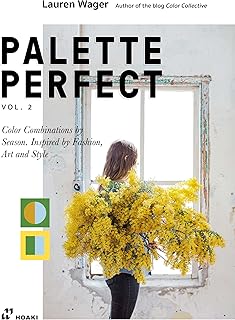 Color Collective's Palette Perfect, vol. 2: Color Combinations by Season. Inspired by Fashion, Art and Style