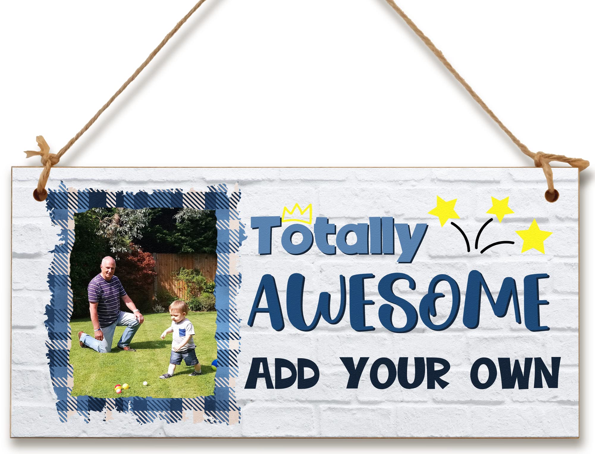 Personalised Wooden Plaque with Photo Totally Awesome Add Your Own Gift for Daddy Grandad Door Sign Hanging Man Cave Shed