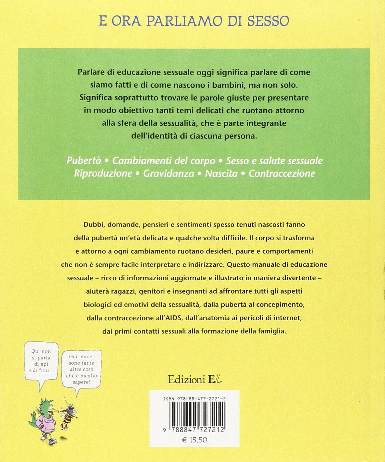 E ora parliamo di sesso. Manuale illustrato di educazione sessuale. Ediz. illustrata