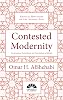 Contested Modernity: Sectarianism, Nationalism, and Colonialism in Bahrain Radical Histories of the Middle East Hardcover – May 14, 2019