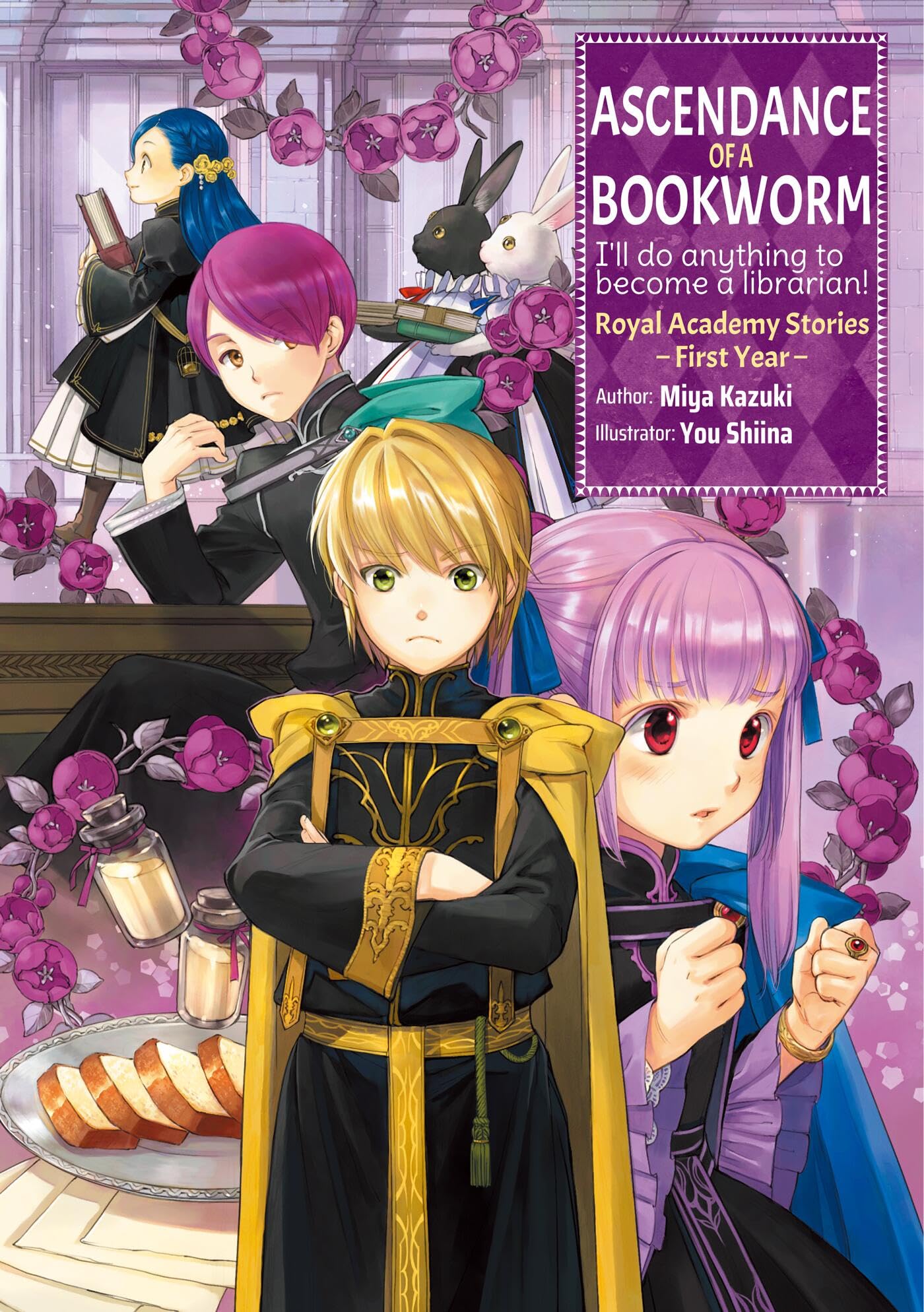 Ascendance of a Bookworm: Royal Academy Stories - First Year (Light Novel): Volume 1 (Ascendance of a Bookworm (light novel))