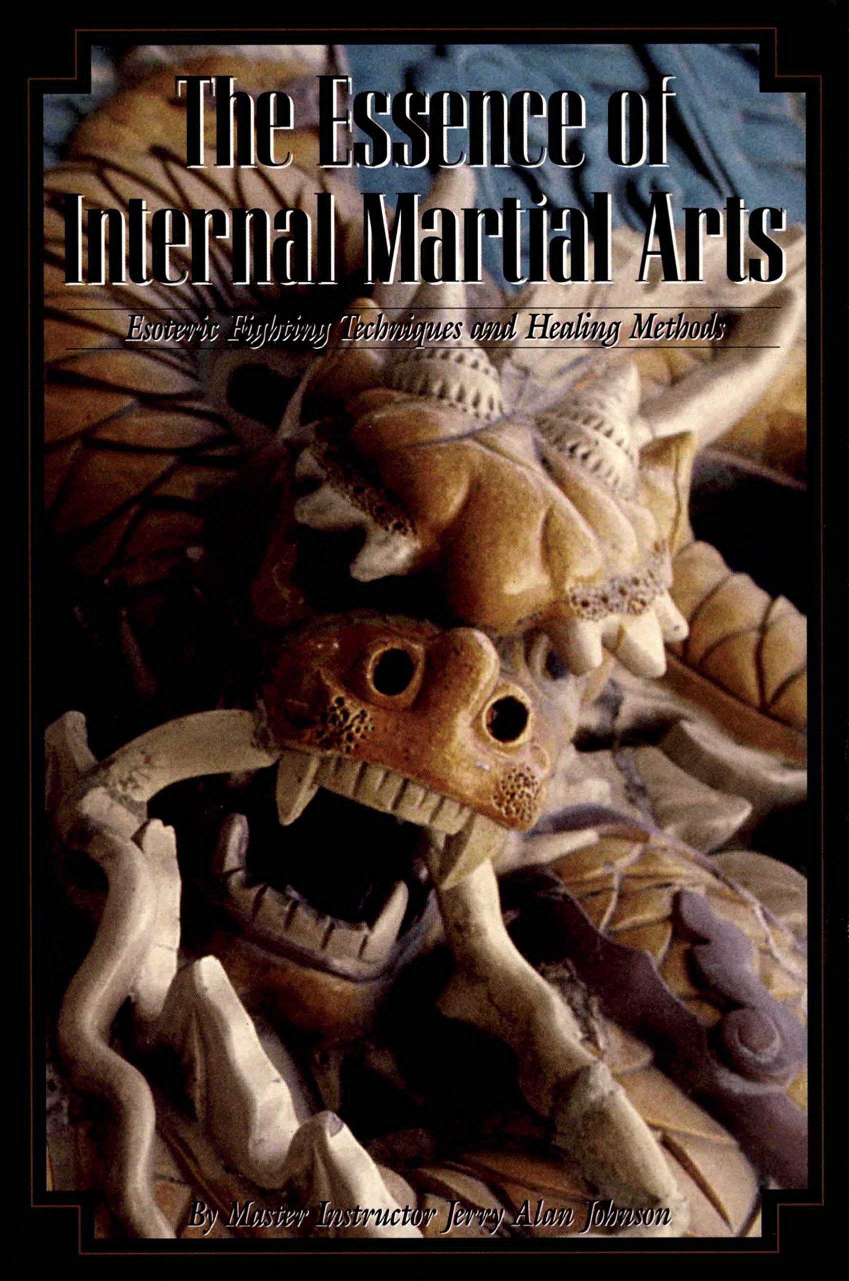 The Essence of Internal Martial Arts Vol.1: Esoteric Fighting Techniques and Healing Methods (English Edition)