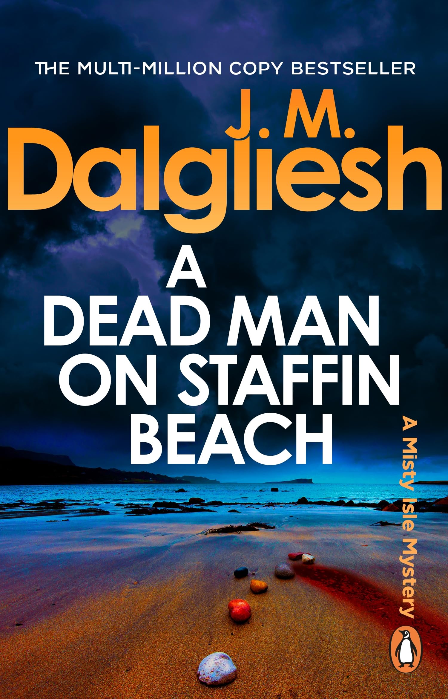 A Dead Man on Staffin Beach: A bestselling murder mystery from the multi-million-copy bestselling author of the Hidden Norfolk series (The Misty Isle, 5)