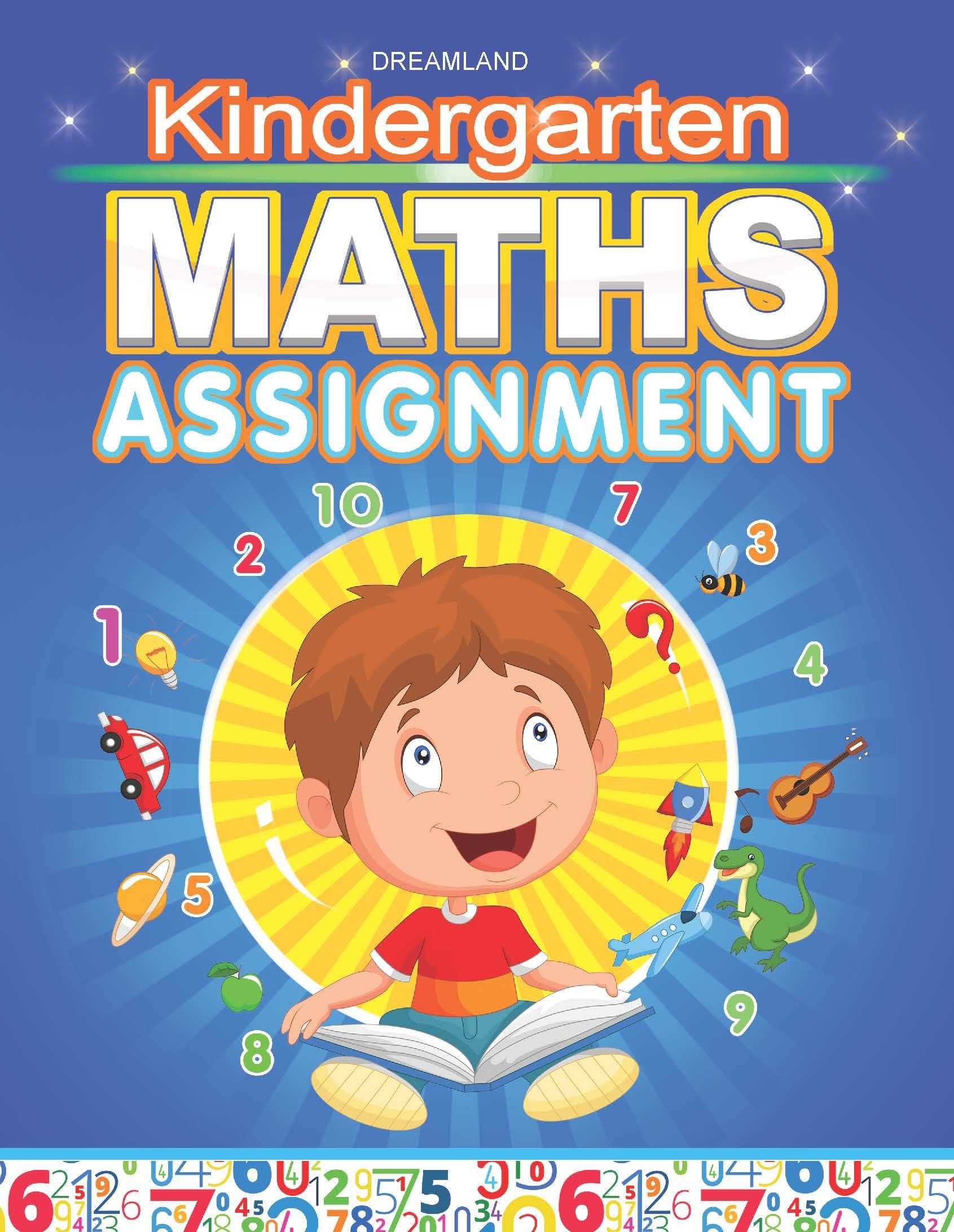 Kindergarten Maths Assignment Book for Kids Ages 2-5 – Early Learning Activity Book with Counting, Numbers, Shapes, Patterns & Basic Math Exercises | Books for Toddlers & Preschoolers