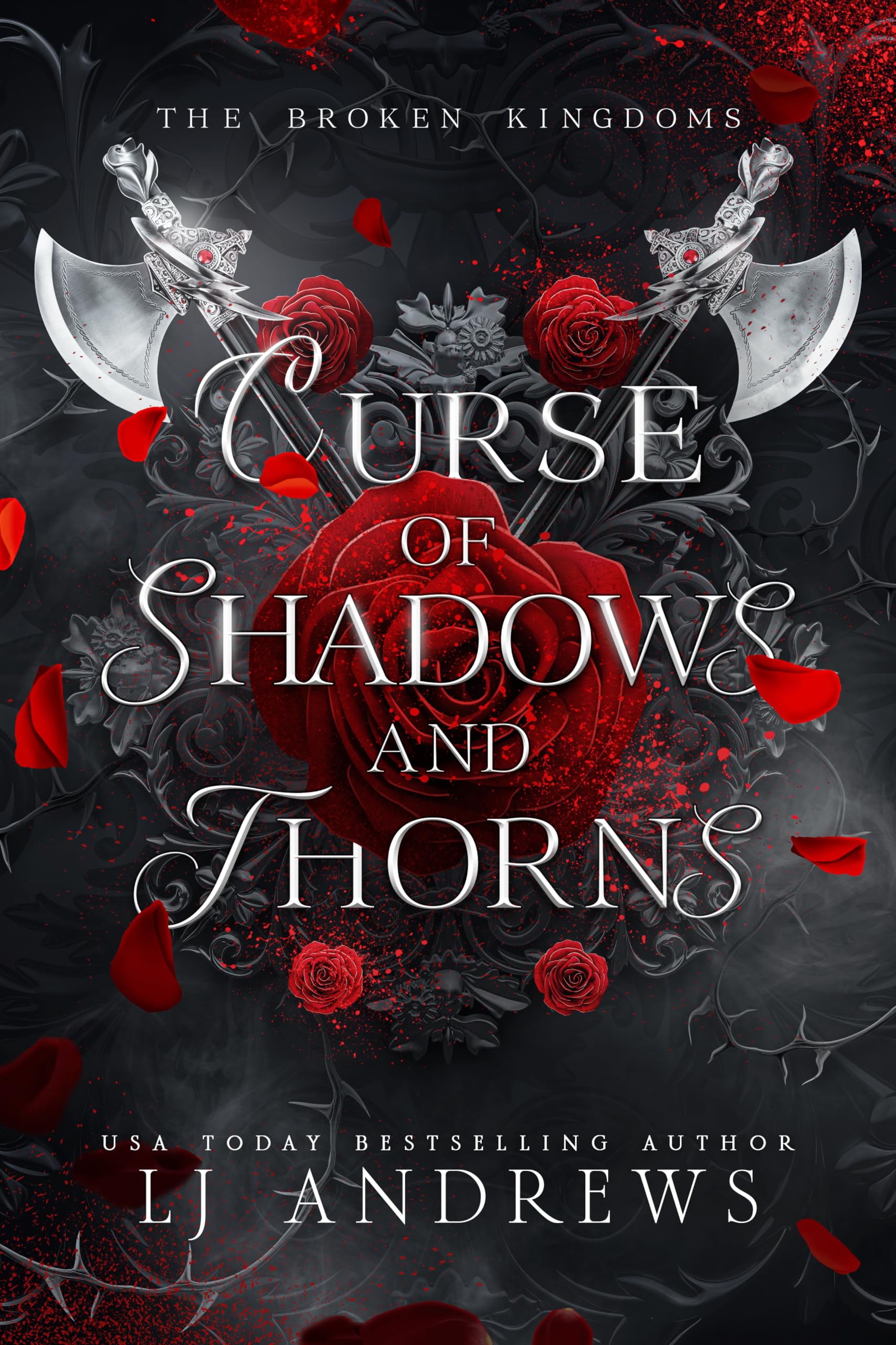Curse of Shadows and Thorns (The Broken Kingdoms Book 1)