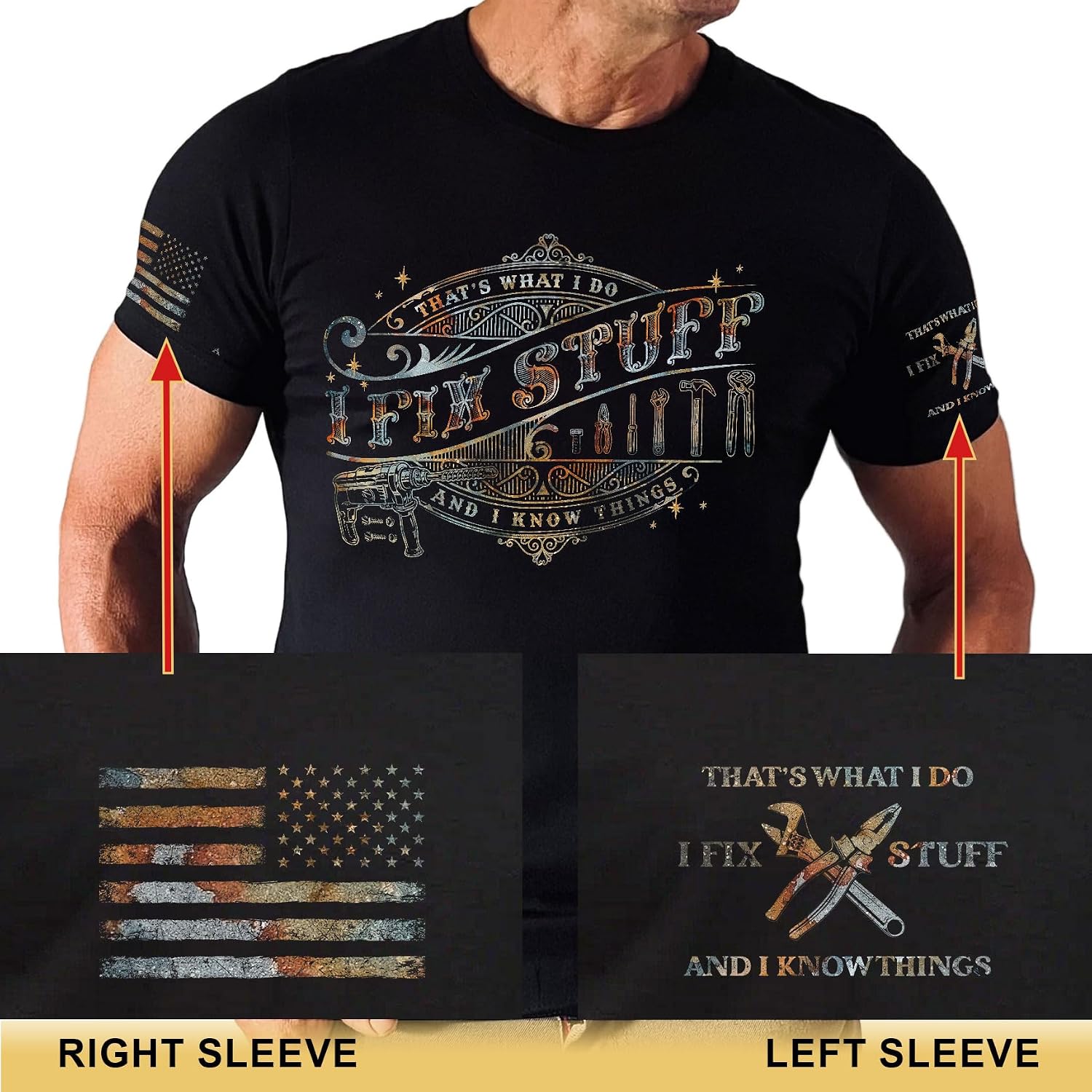That's What I Do I Fix Stuff and Know Things Tshirt for Men