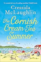 Cover of The Cornish Cream Tea Summer: The most heartwarming and funny Cornish romance of the year for fans of Holly Martin (The Cornish Cream Tea series Book 2)