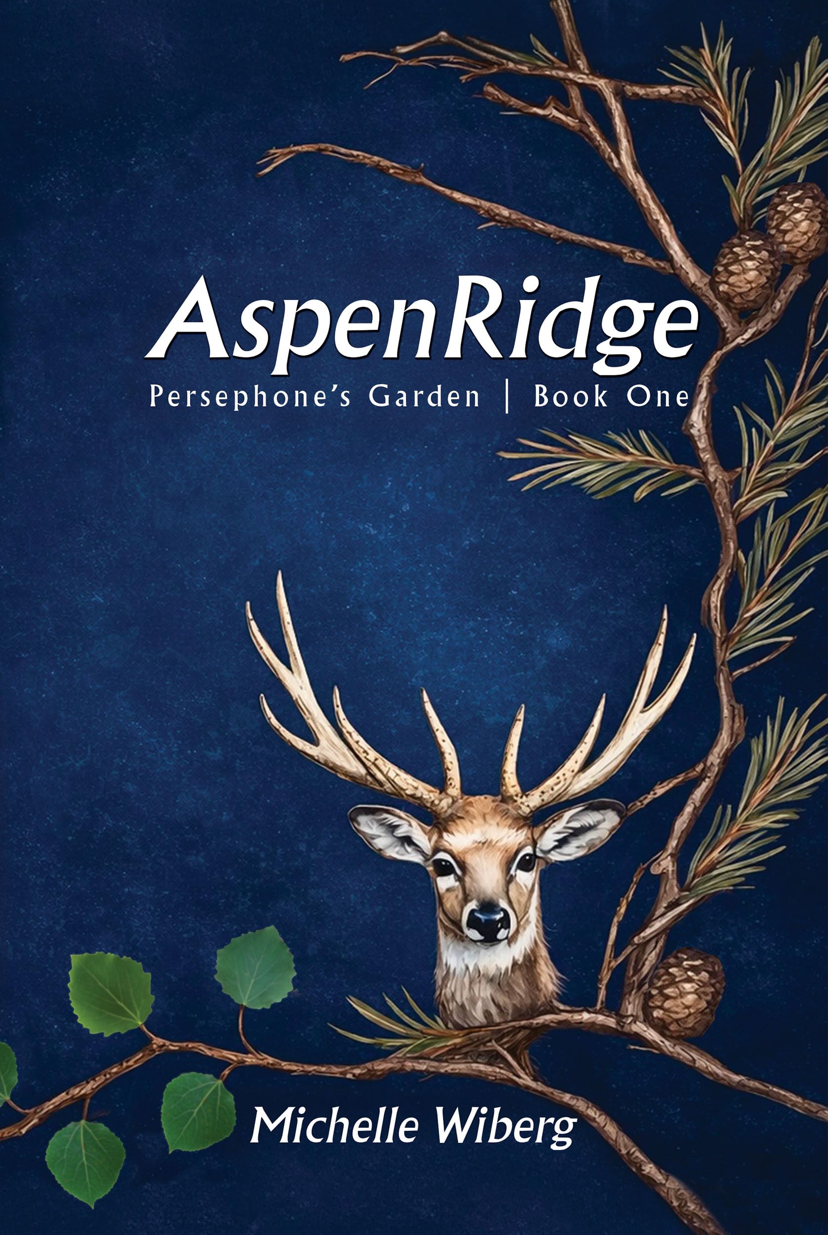 AspenRidge (Persephone's Garden Book 1)