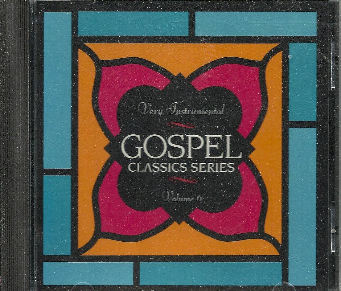 Gospel Classics 6: Very Instrumental