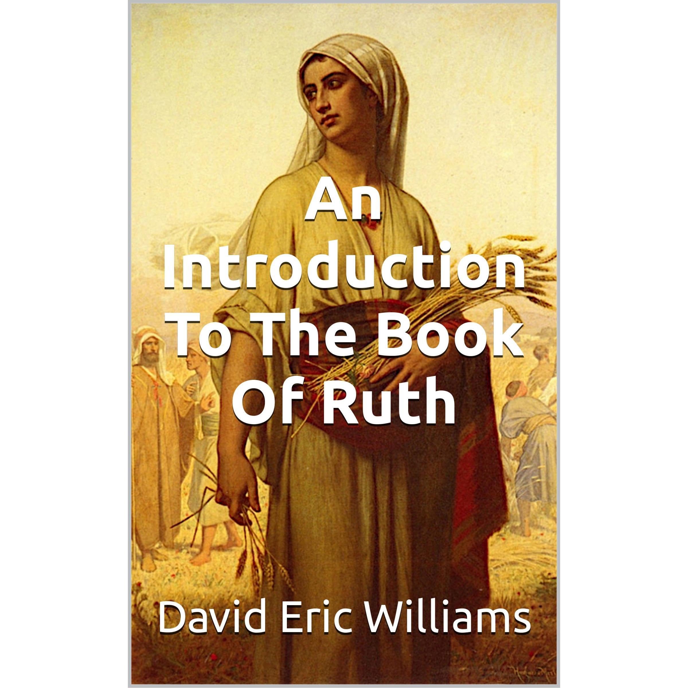 An Introduction To The Book Of Ruth