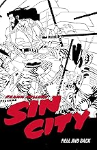 Frank Miller's Sin City Volume 7: Hell and Back (Fourth Edition)