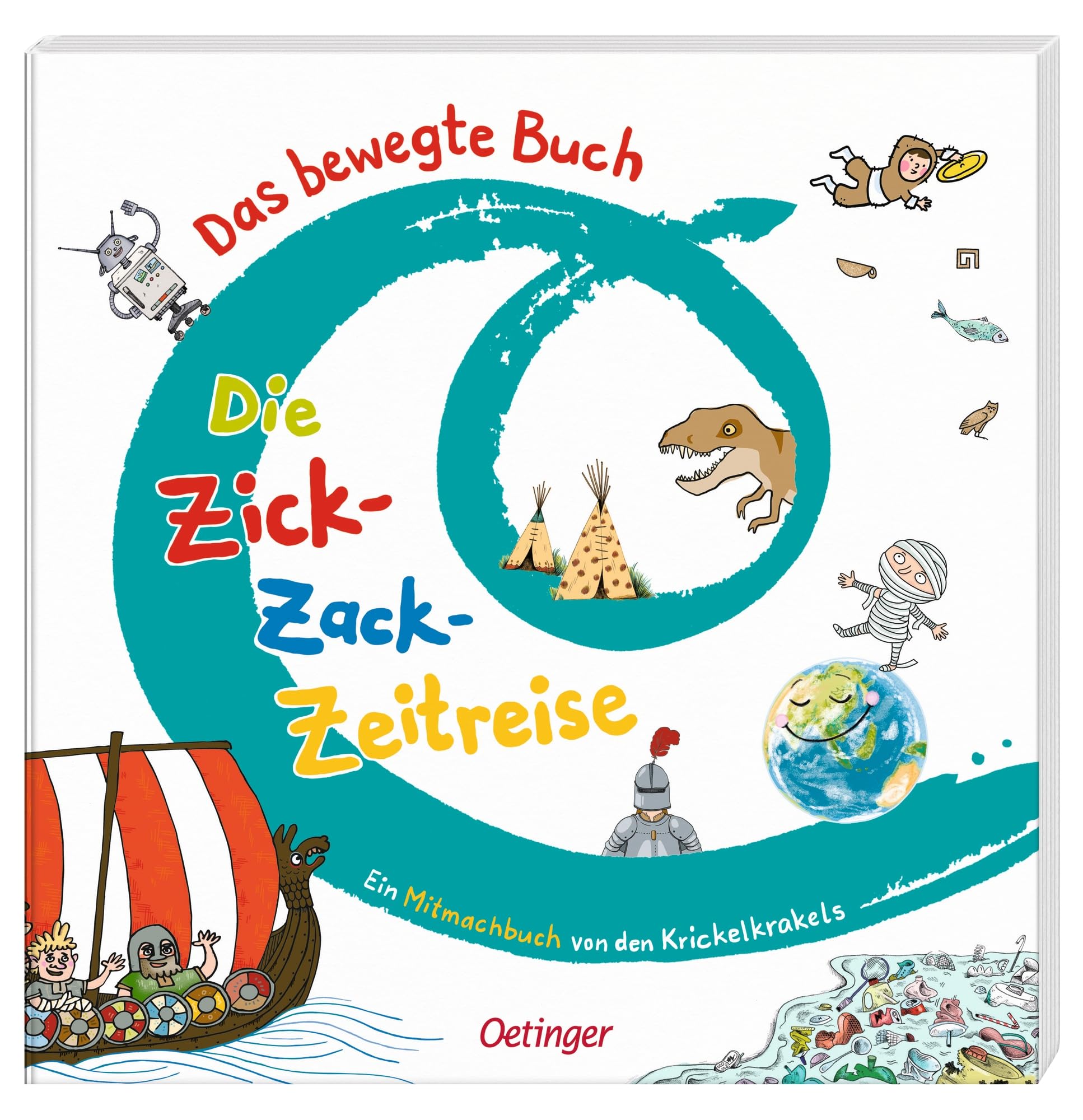 Das bewegte Buch: Die Zick-Zack-Zeitreise