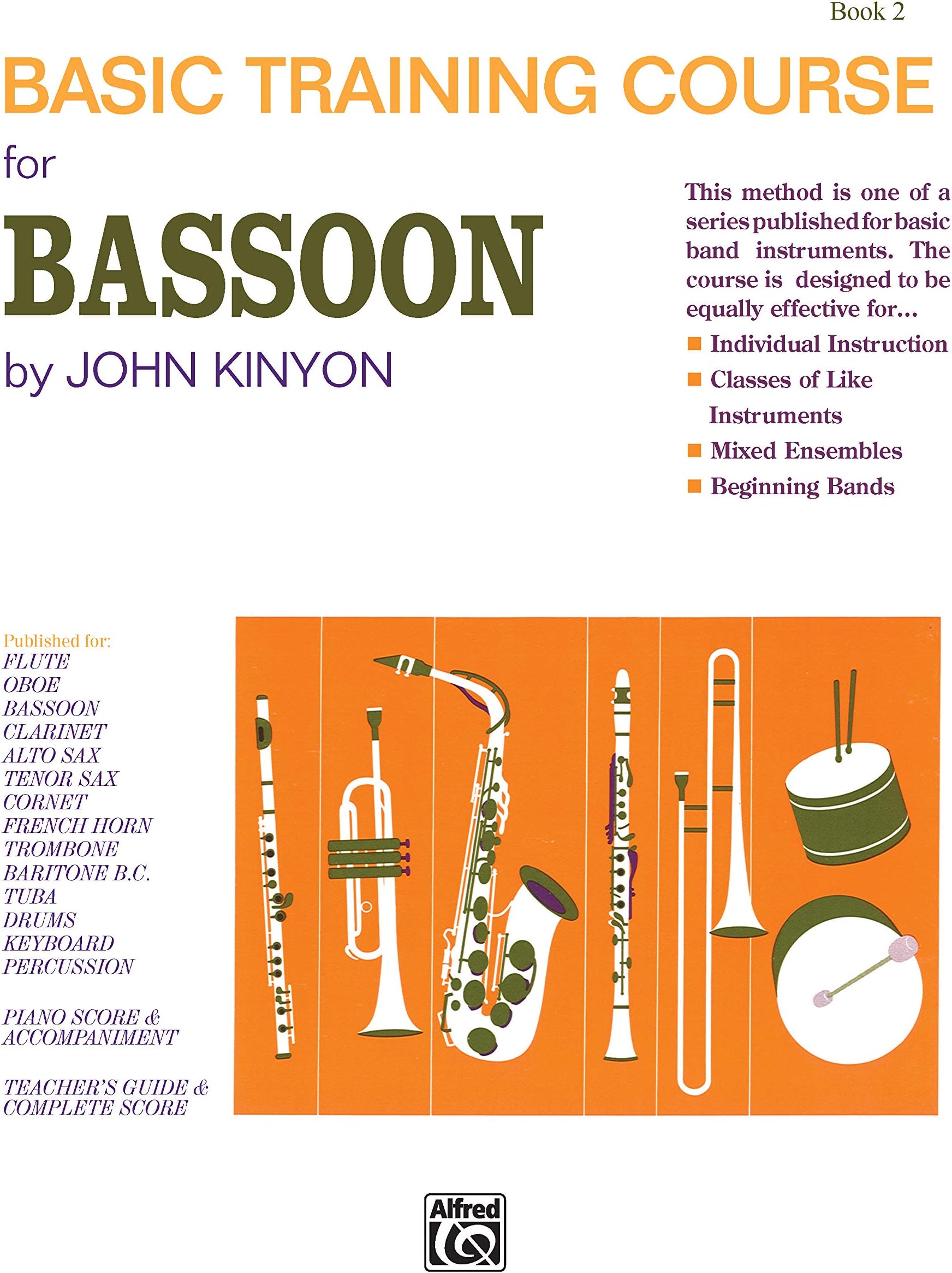 John Kinyon's Basic Training Course, Bk 2: Bassoon