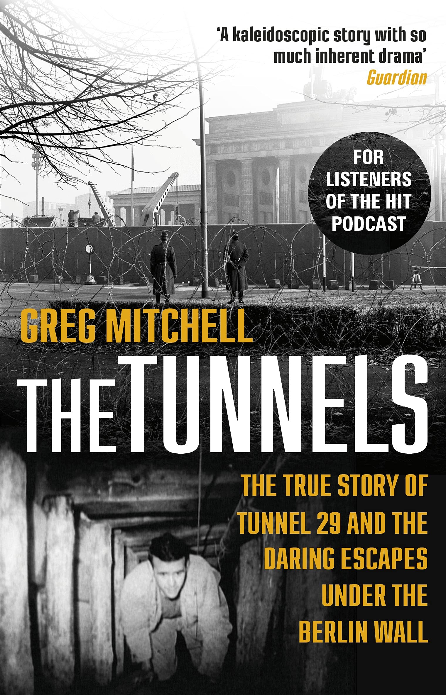 The Tunnels by Greg Mitchell - 9780552172042
