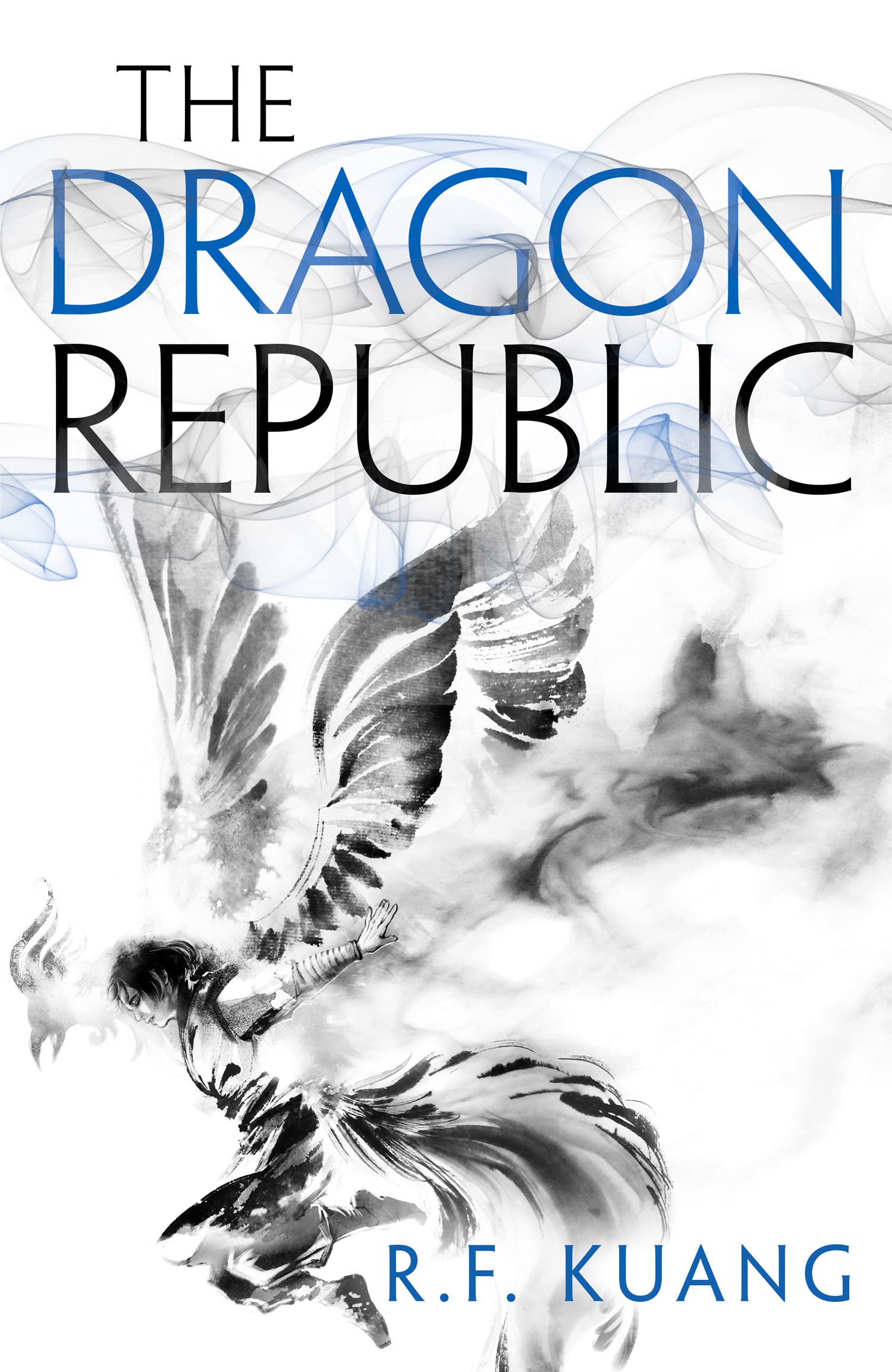 Buy The Dragon Republic: The award-winning epic fantasy trilogy that combines the history of China with a gripping world of gods and monsters: Book 2 (The Poppy War) — BookShops.in