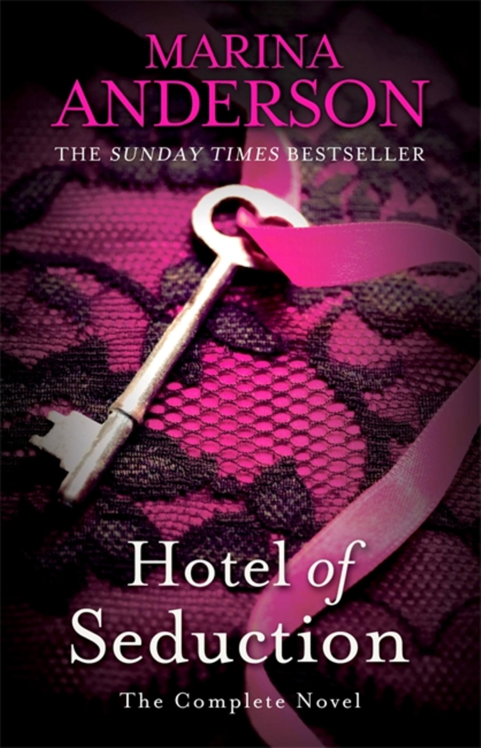 Hotel of Seduction: The Complete Novel by Marina Anderson (Paperback, 2015)